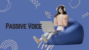 Passive Voice - Penjelasan Lengkap dan Contoh