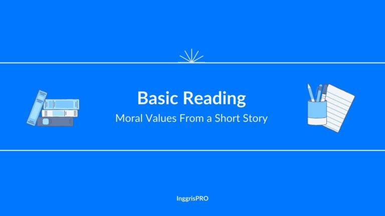 Moral Values From a Short Story - Basic Reading